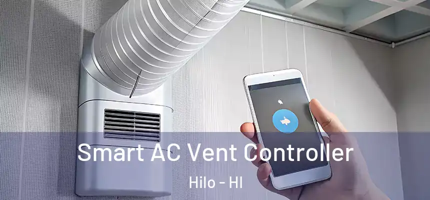 Smart AC Vent Controller Hilo - HI